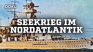 Seekrieg im Nordatlantik DOKUMENTARFILM über den Seekrieg im Zweiten Weltkrieg UBoote Zerstörer [upl. by Godard9]