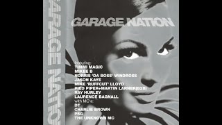 Garage Nation The Payback 1999 Mikee B Mix [upl. by Nalat346]