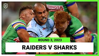 Canberra Raiders v CronullaSutherland Sharks  NRL Round 3  Full Match Replay [upl. by Lathrop]