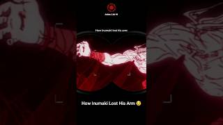 How Inumaki Lost His Arm 😢   Jujutsu Kaisen Edit  anime shorts jujutsukaisen inumaki viral [upl. by Hurff]