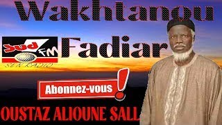 WAKHTANOU FADIAR DU 04 NOVEMBRE 2024 OUSTAZ ALIOUNE SALL [upl. by Tegirb]