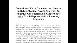 Detection of False Data Injection Attacks in Cyber Physical Power Systems An Adaptive Adversarial D [upl. by Hanas441]