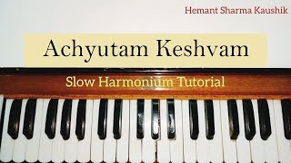 Achyutam Keshavam Krishna Damodaram Harmonium Notes Sargam  Tutorial [upl. by Briant562]