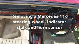 Mercedes w116 steering wheel and horn sensor removal [upl. by Leunas422]