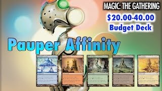 MTG  Ready to Bootup in Pauper The 2040 Affinity Deck for Magic The Gathering [upl. by Carolin]