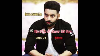 INSOMNIA ਇੱਕ ਦਿੱਲ ਨੀ ਲੱਗਦਾ ਤੇਰੇ ਬਿਨinsomnia song sippy gill punjabisong sadsong [upl. by Hortensia]