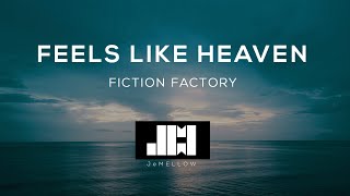 Fiction Factory  Feels Like Heaven Lyrics ♫ [upl. by Aihset]