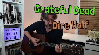 Grateful Dead  Dire Wolf  Guitar Lesson [upl. by Ladin]