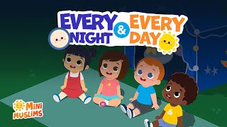 Islamic Songs For Kids 🌙 Every Night amp Every Day Never Forget ☀️ MiniMuslims [upl. by Oicor]