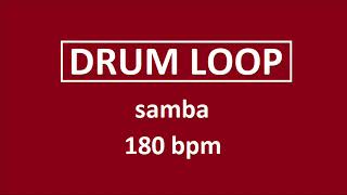 Simple samba 180 BPM drum loop [upl. by Barbabas]