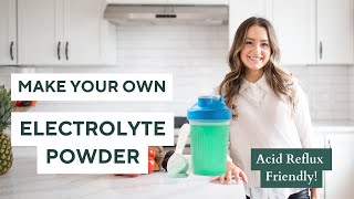 HOMEMADE ELECTROLYTE POWDER  Citric AcidFree Acid RefluxFriendly Electrolytes [upl. by Uyr]