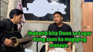 ihahatid kita Doon sa Lugar Kong saan ka magiging masaya [upl. by Laeynad]