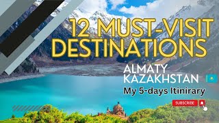 12 MUSTVISIT TOURIST DESTINATIONS IN ALMATY KAZAKHSTAN kazakhstantravel [upl. by Wolenik]