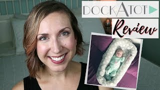 Honest DockATot Review  CoSleeping with a DockATot [upl. by Oravla]