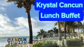 AquaMarinaRestaurant Lunch buffet at Hotel Krystal Cancún [upl. by Rosenzweig]