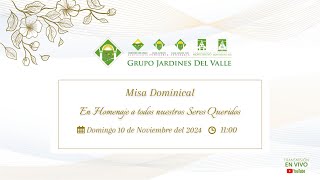 Misa presencial y online Dominical Monteolivo Norte [upl. by Gnilrits]