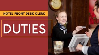 Front Desk Receptionist Duties  Hotel Training  Front Desk Clerk [upl. by Aitnuahs]