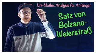 33 Satz von BolzanoWeierstraß  Analysis für Anfänger Folgen [upl. by Mac]