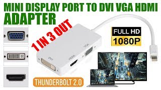 Mini Displayport DP Thunderbolt to HDMI VGA DVI Adapter For MacBook Pro Mac Air [upl. by Melinde865]