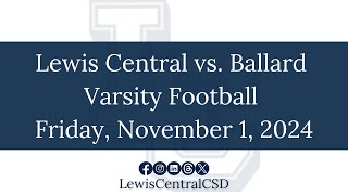 Lewis Central Varsity Football vs Ballard Class 4A First Round Playoff Game [upl. by Atiruam]