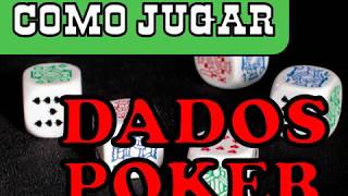 Como Jugar Póker con Dados [upl. by Bartolemo]