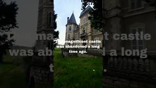 Stunning Abandoned Castle In Franceurbexguideabandonedabandonedcastle [upl. by Siffre]