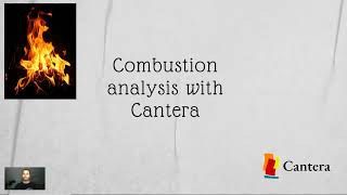 Introduction to the course on Combustion analysis with Cantera [upl. by Elise535]