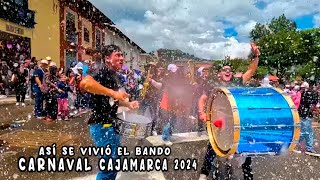 Así se vivió el Bando Carnavalesco Cajamarca 2024 [upl. by Deryl]