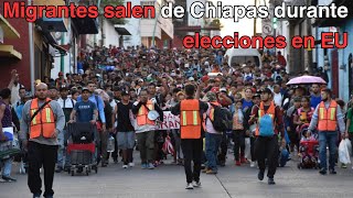 Dos caravanas migrantes salen de Chiapas coincide con elecciones en EU [upl. by Eillak]