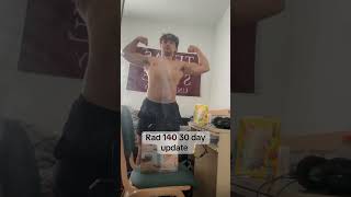 Rad 140 30 day update motivation bulk bodybuilding lifting aesthetic [upl. by Fitzpatrick918]