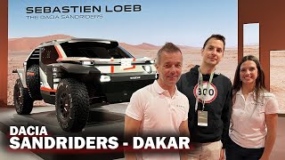 DACIA SANDRIDER  La voiture du DAKAR par Dacia et Prodrive  Interview avec Sébastien LOEB [upl. by Eioj]