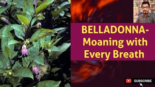 BELLADONNA Moaning with every breath  DrAbhishekChoudhary [upl. by Erroll126]