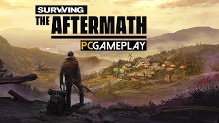 Surviving the Aftermath Gameplay PC [upl. by Htebasile195]