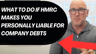 What to Do If HMRC Makes You Personally Liable for Company Debts [upl. by Ciri724]