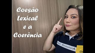 Coesão lexical e Coerência [upl. by Dwaine]