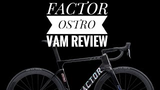 FACTOR OSTRO VAM Review Compared with S Works Tarmac SL6 [upl. by Lily]