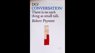 Robert Poynton  Do Conversation [upl. by Janeen685]