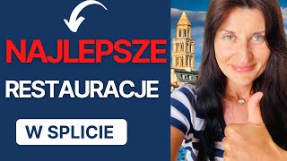 CHORWACJA Sprawdzone Restauracje w Splicie Gdzie Dobrze Zjeść  Najlepsze Restauracje w SPLICIE [upl. by Zug]