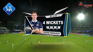 DC vs GT LOCKIE FERGUSON 4 WICKETS HIGHLIGHTS 2022  DELHI vs GUJARAT MATCH 10 HIGHLIGHTS 2022 [upl. by Lednek]