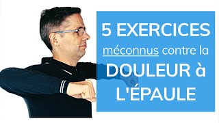 Douleur à l épaule  5 exercices méconnus [upl. by Obelia635]