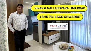 1BHK ₹ 31 LACS ONWARDS  VIRAR amp NALLASOPARA WEST LINK ROAD  VAGAKANTI REALTORS CALL 93566 12350 [upl. by Clough]