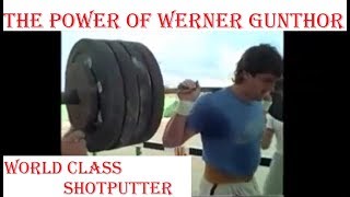 The POWER of Werner Gunthor world class shot putter PB 2275 meters [upl. by Mcgray935]