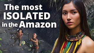 The most isolated tribe in the Amazon [upl. by Artemisia]