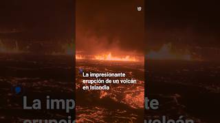 La impresionante erupción de un volcán en Islandia [upl. by Llenyaj]