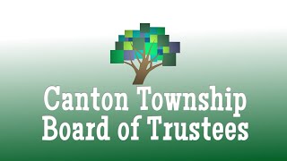 The Canton Township Board of Trustees Study Session May 7 2024 [upl. by Liu]