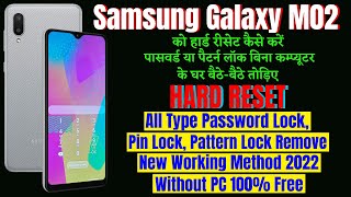 Samsung Galaxy M02 Hard Reset  Password Lock Pattern Lock  How To Unlock Samsung Galaxy M02 [upl. by Dillie]