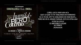 Humilde Pero Cotizao Con Letra  Cosculluela Feat Oneill ® [upl. by Oilegor516]