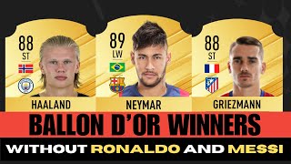 Ballon dOr winners if RONALDO and MESSI didnt exist 👀😳 20072024 [upl. by Bouldon560]