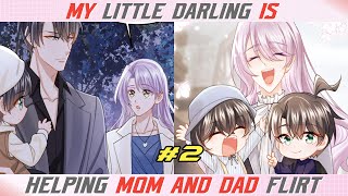 P2 My little darling is helping mom and dad flirt [upl. by Goles12]