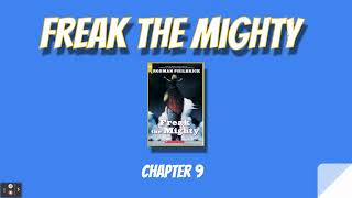 Freak the Mighty Chapter 9 [upl. by Ecnerwaled655]